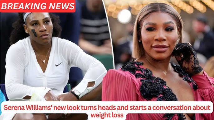 (VIDEO) Serena Williams’ new look turns heads and starts a conversation about weight loss Serena Williams